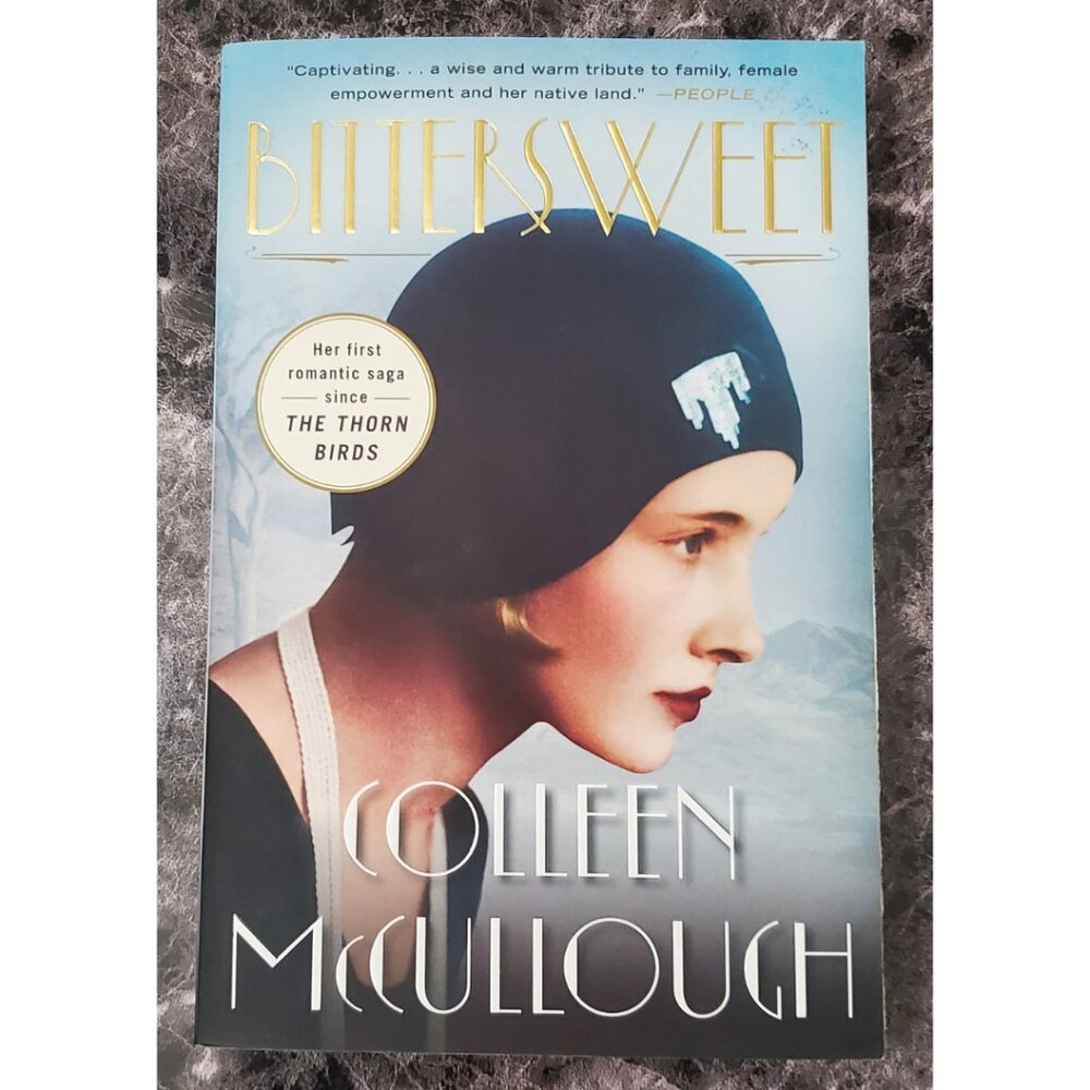 Bittersweet : A Novel by Colleen McCullough (2015, Paperback)